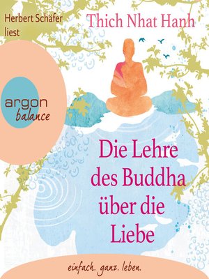 cover image of Die Lehre des Buddha über die Liebe (Ungekürzte Lesung)
